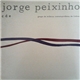 Jorge Peixinho - Grupo De Música Contemporânea De Lisboa - CDE