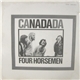 Four Horsemen - Canadada